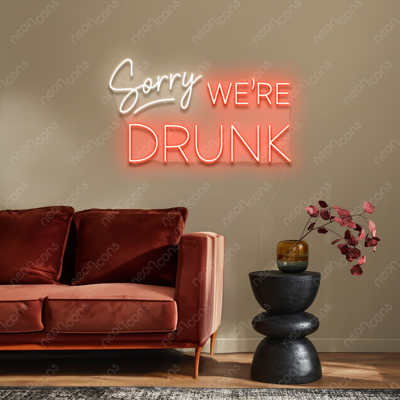 "Sorry We're Drunk" LED Neon by Neon Icons