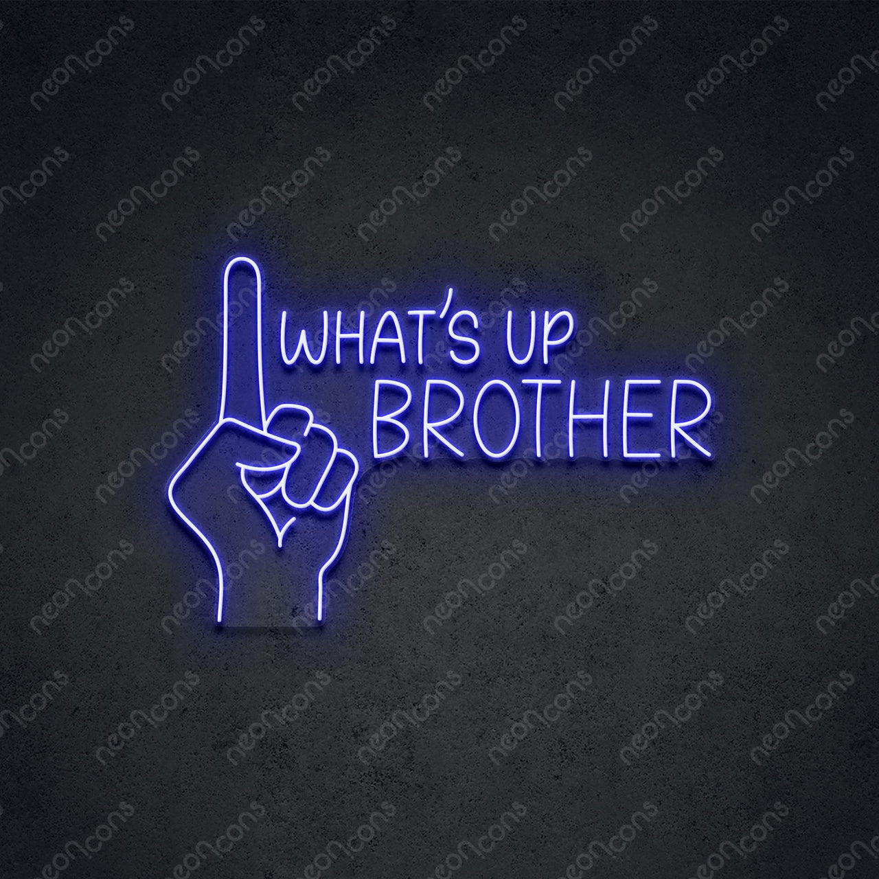 "What's Up Brother" LED Neon 45cm (1.5ft) / Blue / LED Neon by Neon Icons