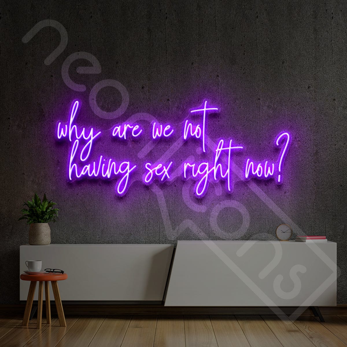 "Why Are We Not Having Sex Right Now?" Neon Sign 3ft x 1.45ft / Purple / LED Neon by Neon Icons
