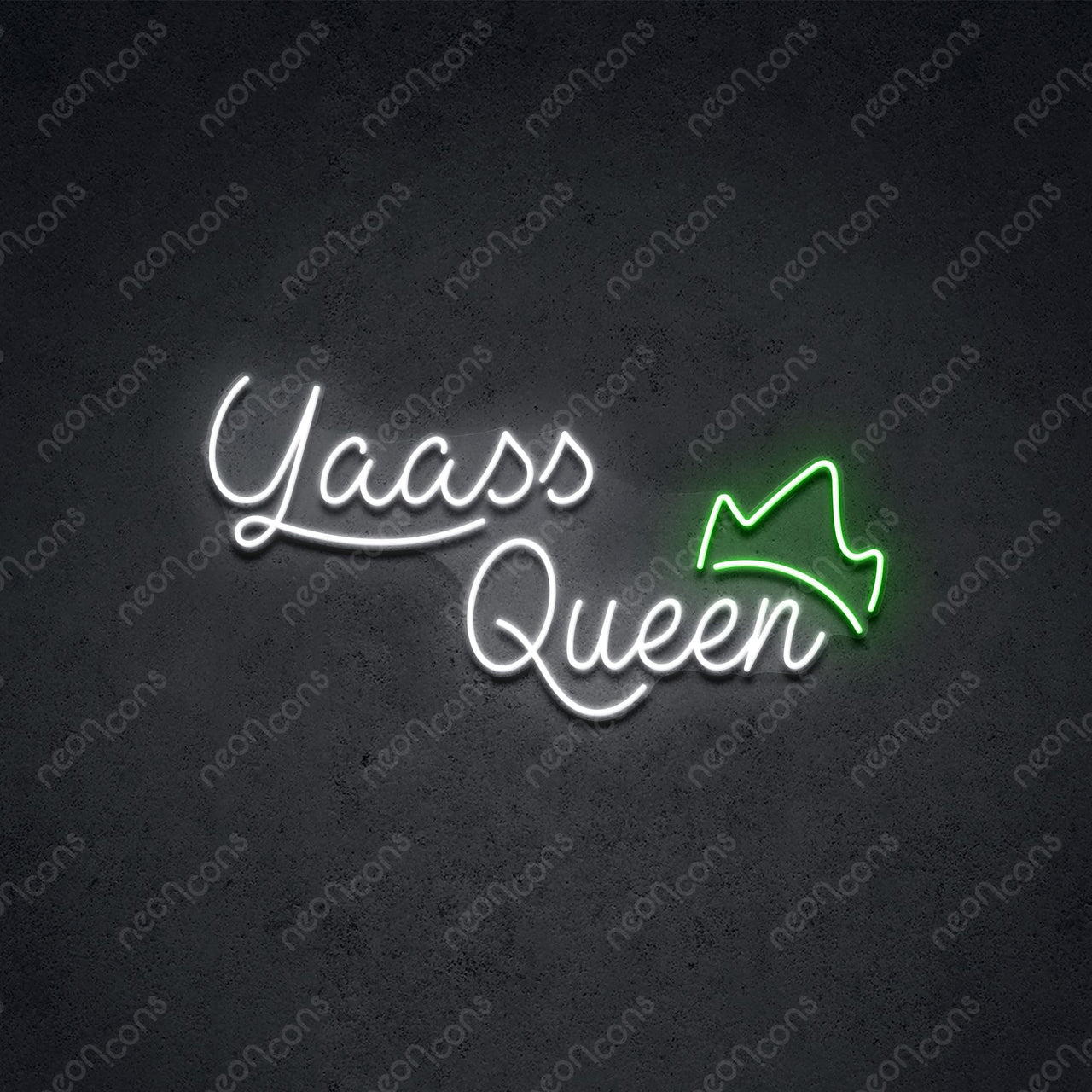 "Yaass Queen" LED Neon 45cm (1.5ft) / Green / LED Neon by Neon Icons