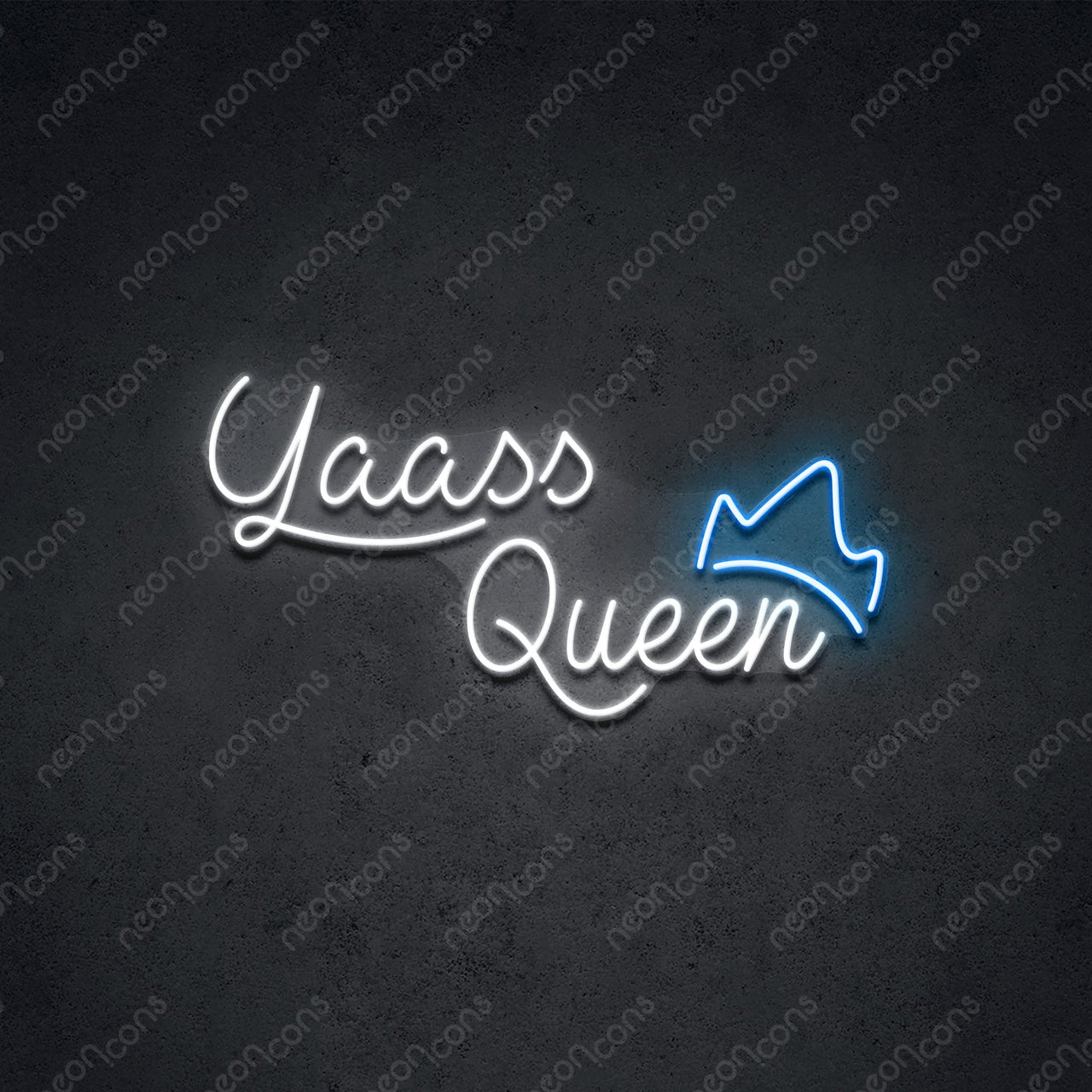 "Yaass Queen" LED Neon 45cm (1.5ft) / Ice Blue / LED Neon by Neon Icons