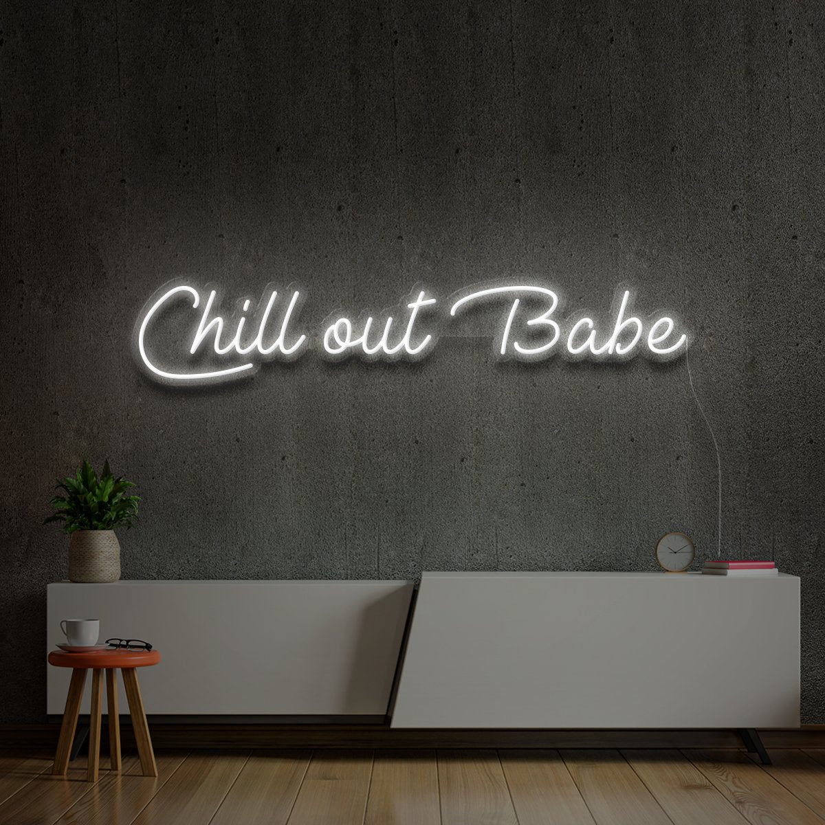 "Chill Out Babe" Neon Sign 60cm (2ft) / White / LED Neon by Neon Icons