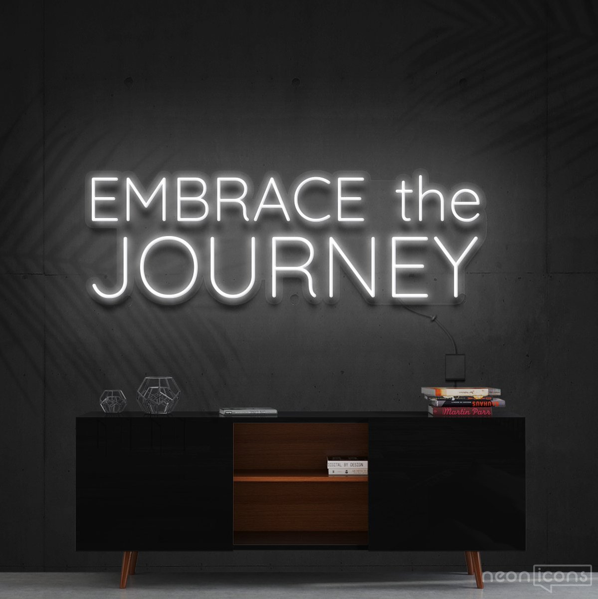"Embrace The Journey" Neon Sign 60cm (2ft) / White / Cut to Shape by Neon Icons