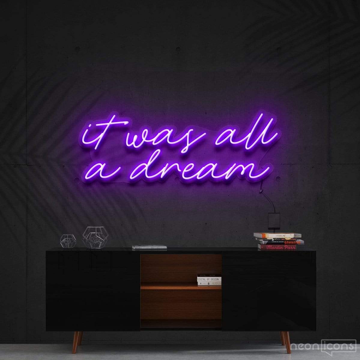 "It Was All A Dream" Neon Sign 60cm (2ft) / Purple / Cut to Shape by Neon Icons