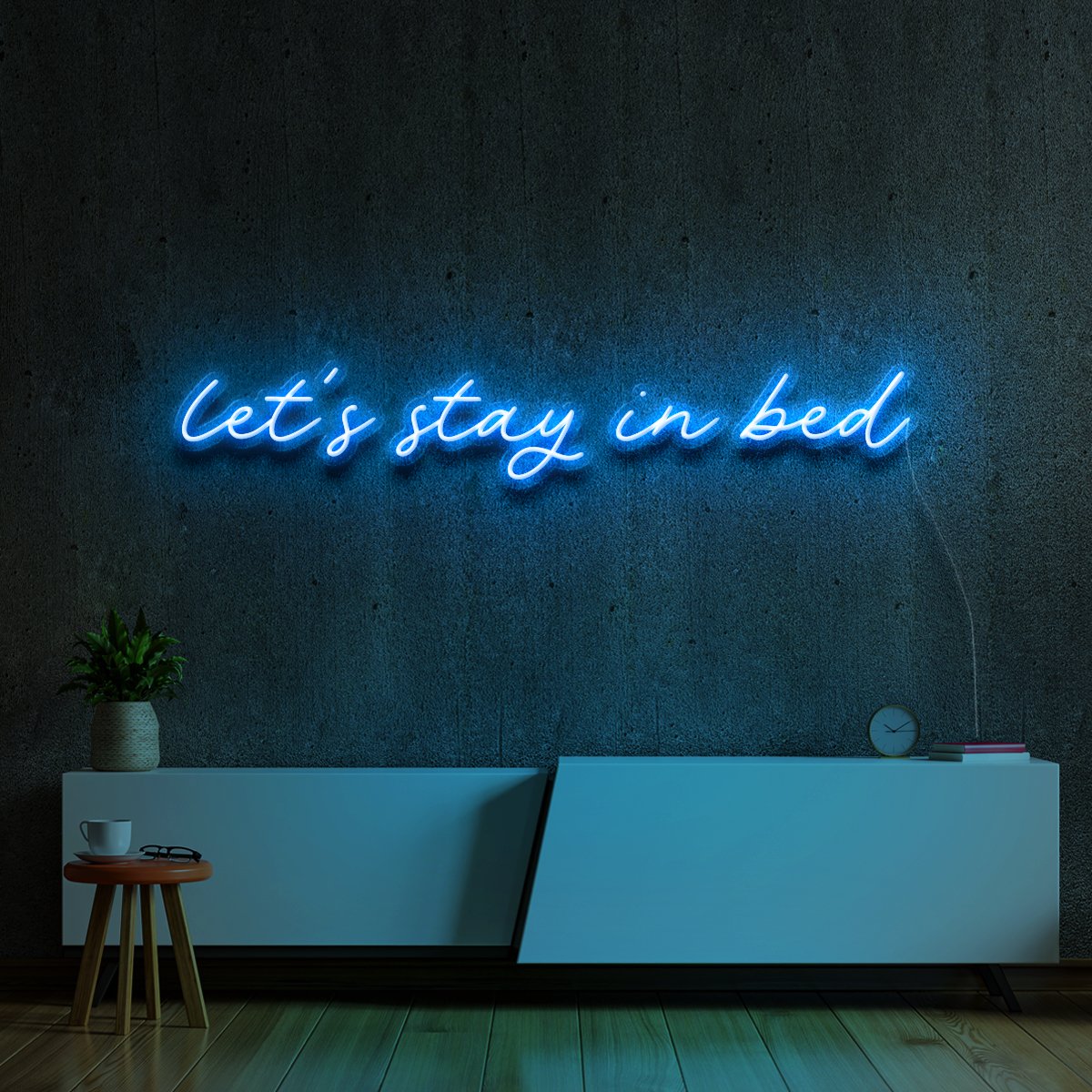 "Let's Stay In Bed" Neon Sign 90cm (3ft) / Ice Blue / LED Neon by Neon Icons