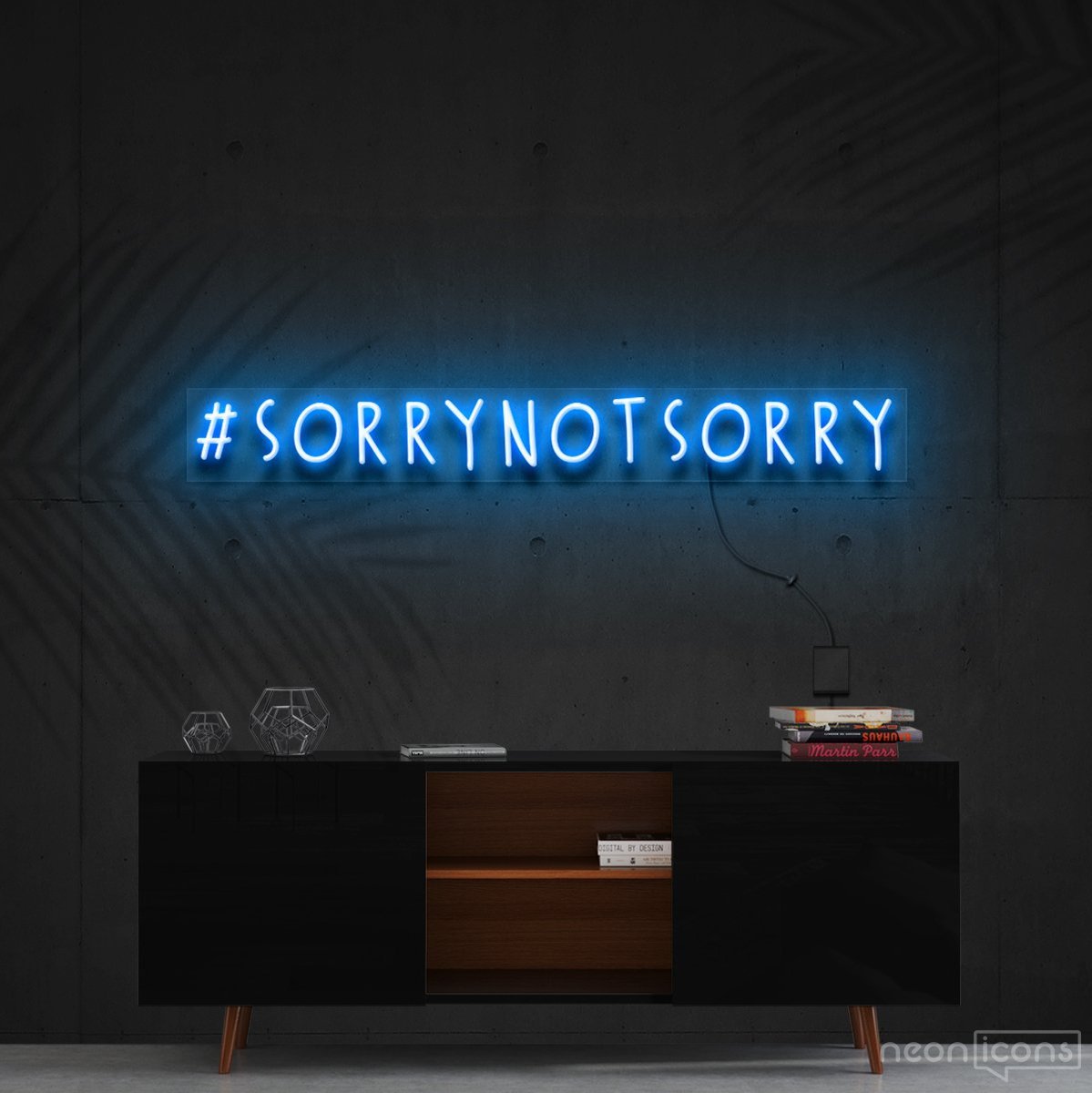 "#SorryNotSorry" Neon Sign 90cm (3ft) / Ice Blue / Cut to Shape by Neon Icons