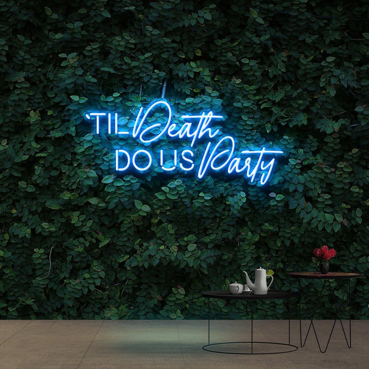 "Til Death Do Us Party" Neon Sign 90cm (3ft) / Ice Blue / Cut to Shape by Neon Icons