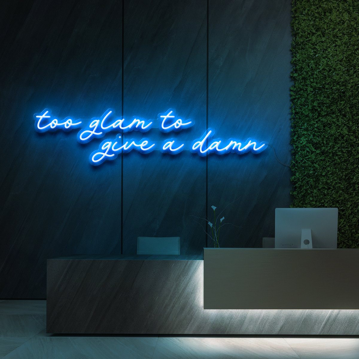 "Too Glam to Give a Damn" Neon Sign for Beauty Salons & Cosmetic Studios 90cm (3ft) / Ice Blue / LED Neon by Neon Icons